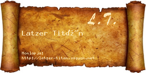 Latzer Titán névjegykártya